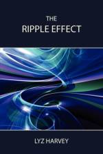 Ripple Effect af Lyz Harvey