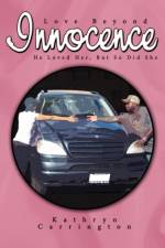 Love Beyond Innocence af Kathryn Carrington