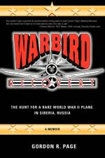 Warbird Recovery af Gordon R Page