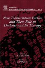 New Transcription Factors and Their Role in Diabetes and Therapy