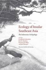 Ecology of Insular Southeast Asia af Friedhelm Goltenboth