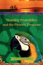 Stanley Brambles and the Pirate's Treasure af Owen Spendlove