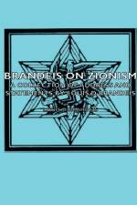 Brandeis On Zionism - A Collection Of Address And Statements By Louis D Brandeis af Louis D. Brahdeis