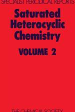 Saturated Heterocyclic Chemistry
