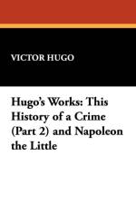 Hugo's Works af Victor Hugo