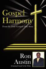 Gospel Harmony af Ron Austin