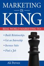 Marketing Is King af Ali Pervez
