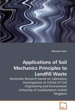 Applications of Soil Mechanics Principles to Landfill Waste af Mansoor Imam