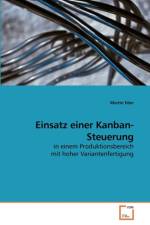 Einsatz einer Kanban-Steuerung af Martin Eder