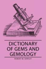 Dictionary Of Gems And Gemology af Robert M. Shipley
