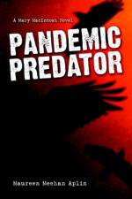 Pandemic Predator af Maureen Meehan Aplin
