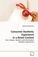 Consumer Aesthetic Experience in a Retail Context af Krittinee Nuttavuthisit