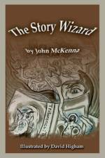 The Story Wizard af Dr John McKenna