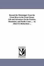 Beyond the Mississippi af Albert D Richardson