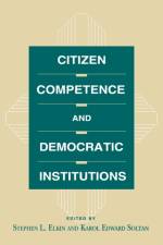 Citizen Competence and Democratic Institutions af Stephen L. Elkin