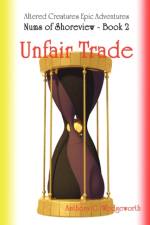 Nums of Shoreview: Unfair Trade af Anthony G. Wedgeworth