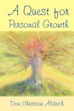 A Quest For Personal Growth af Don Christian Aldrich