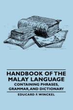 Handbook Of The Malay Language - Containing Phrases, Grammar, And Dictionary af Educard F. Winckel