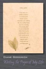 Writing the Pages of My Life af Diane Goodrich