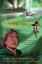 A Bridge of Doom af Kurt Paul Hotelling