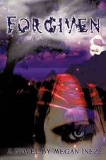 Forgiven af Megan Inez