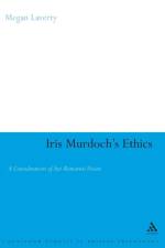 Iris Murdoch's Ethics af Professor Megan J. (Teachers College Laverty