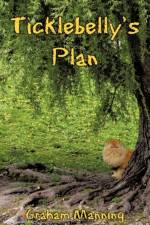 Ticklebelly's Plan af Graham Manning