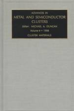Advances in Metal and Semiconductor Clusters af M.A. (Department of Chemistry Duncan