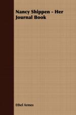 Nancy Shippen - Her Journal Book af Ethel Armes