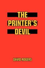 The Printer's Devil af Dr David (Patcham High School UK) Rogers