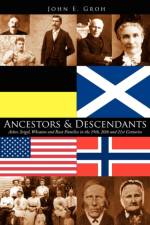 Ancestors and Descendants af John E. Groh
