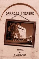 Darress Theatre af R O Palmer