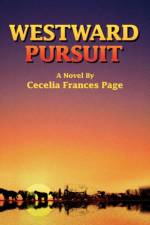 Westward Pursuit af Cecelia Frances Page