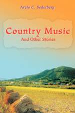 Country Music af Arelo C Sederberg
