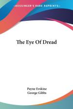 THE EYE OF DREAD af Payne Erskine