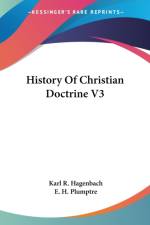 History Of Christian Doctrine V3 af Karl R. Hagenbach
