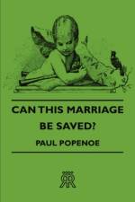 Can This Marriage Be Saved? af Paul Popenoe