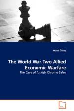 The World War Two Allied Economic Warfare af Murat Onsoy