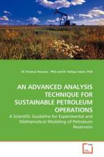 An Advanced Analysis Technique for Sustainable Petroleum Operations af M Enamul Hossain