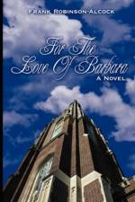 For The Love Of Barbara af Frank Robinson-Alcock
