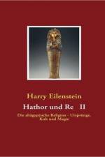 Hathor Und Re II af Harry Eilenstein