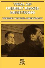 Trial of Herbert Rowse Armstrong af Herbert Rowse Armstrong