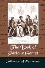 The Book of Parlour Games af Catharine H Waterman