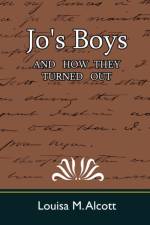 Jo's Boys af M Alcott Louisa M Alcott