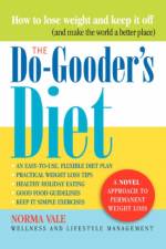 The Do-Gooder's Diet af Norma Vale