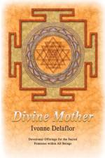 Divine Mother af Ivonne Delaflor
