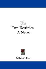 Two Destinies af Wilkie Collins