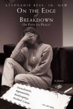 On the Edge of Breakdown af Stephanie Bess Jd Msw