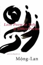 Love Poem to Tofu & Other Poems