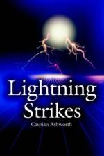 Lightning Strikes af Caspian Ashworth